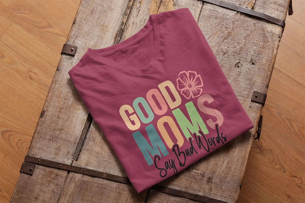 Good Moms Say Bad Words // Bügelbild