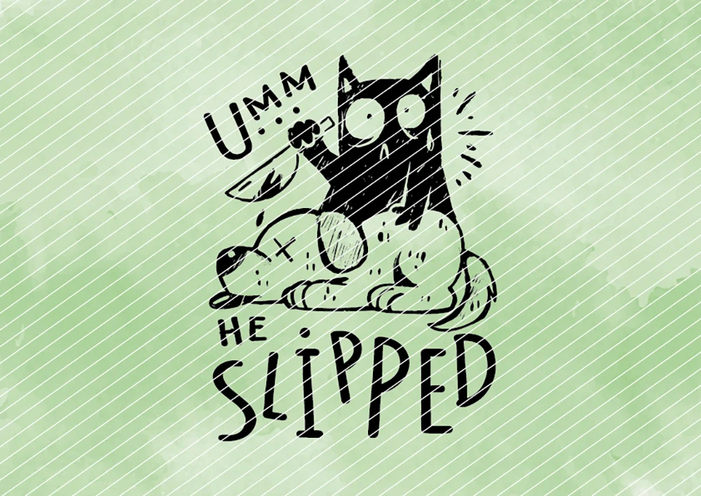 Killer-Cat „Umm… he slipped“ // Bügelbild Killer-Cat „Umm… he slipped“ // Bügelbild